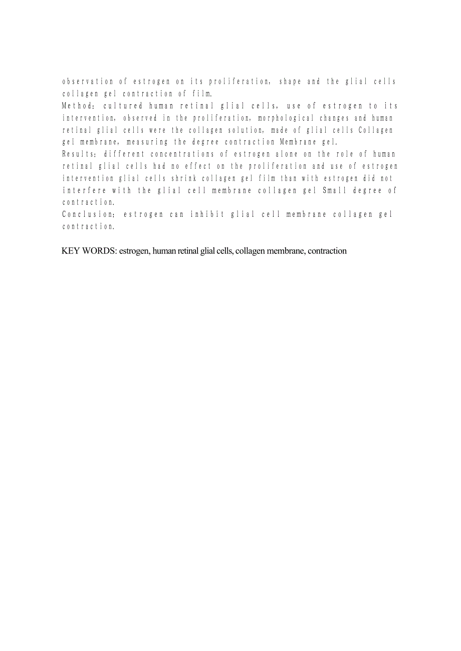 雌激素对人视网膜神经胶质细胞胶原膜收缩的影响（毕业设计-眼科学专业）_第4页