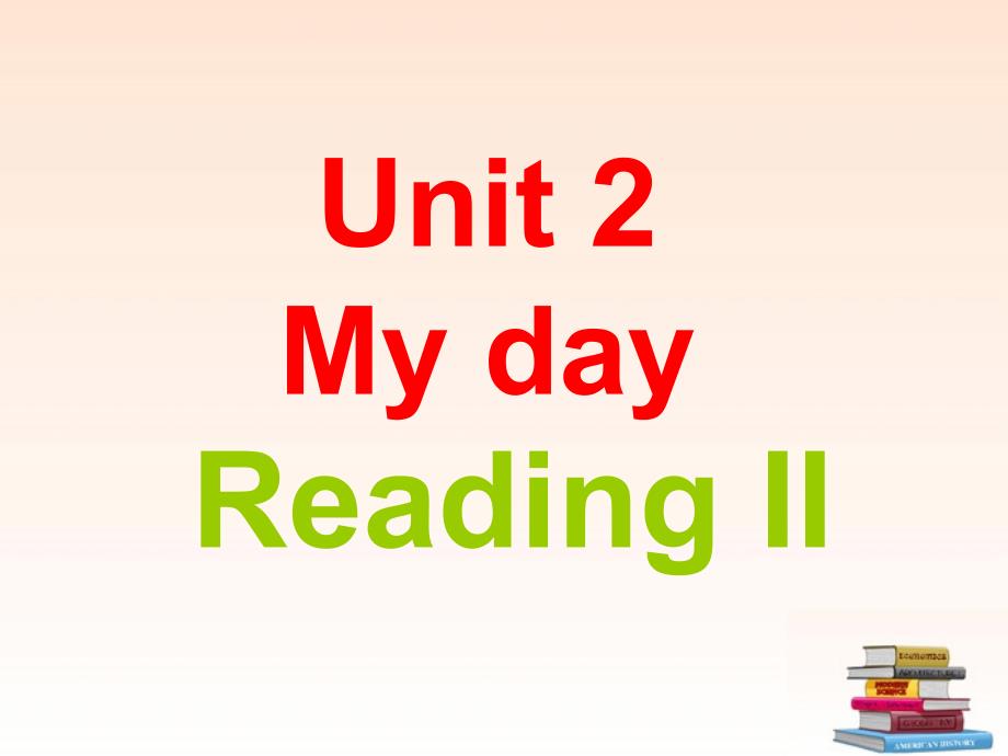 七年级英语上册  Unit 2 My day【3】课件 牛津版_第1页