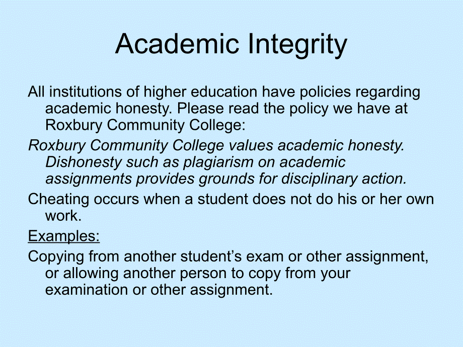 Academic Integrity - Roxbury Community College学术诚信-罗克斯伯里社区学院_第1页
