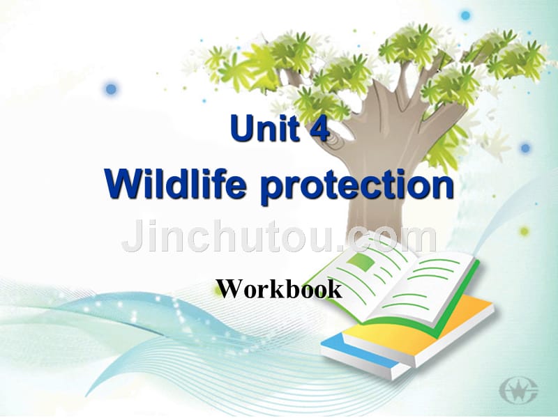 人教版新课标高中英语必修二unit4wildlifeprotectionWorkbook_第1页