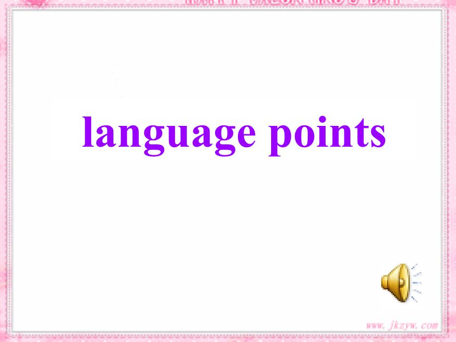 高一英语unit1Friendship-languagepoints3_第1页