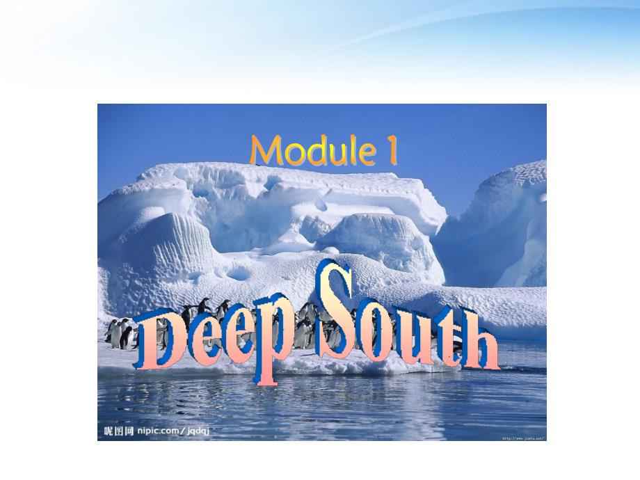高中英语Module1《DeepSouth-Languagepoints》课件外研版选修8_第1页
