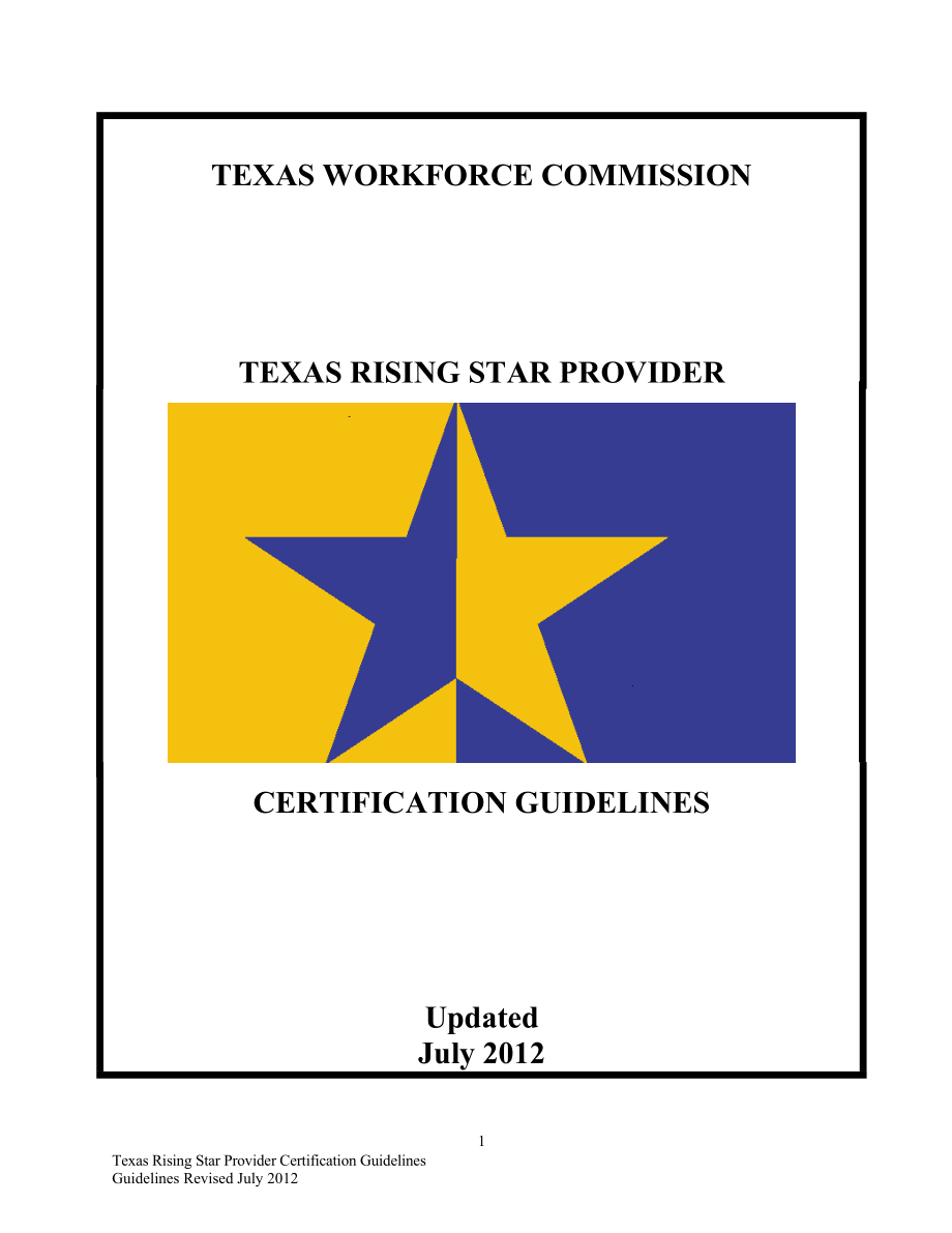 TEXAS WORKFORCE COMMISSION TEXAS RISING STAR PROVIDER德克萨斯劳工委员会德克萨斯新秀提供者_第1页