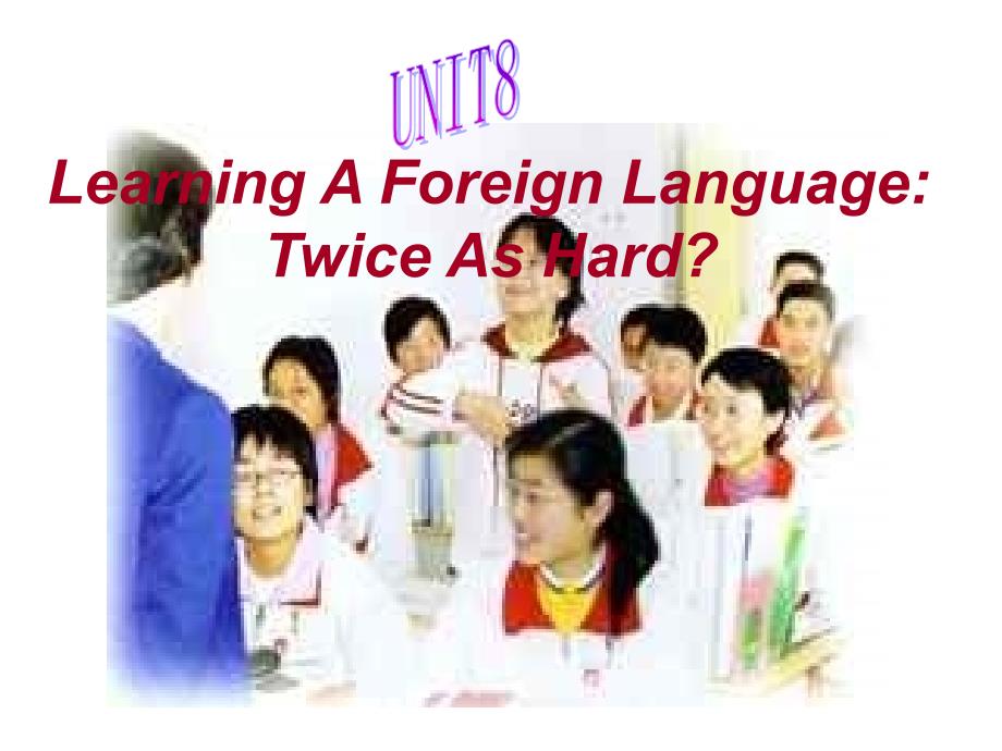 高三英语课件高三英语下学期unit8Learningaforeignlanguage_第1页