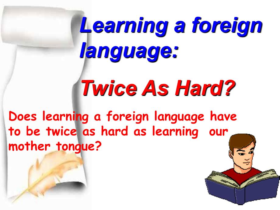 高三英语课件高三英语下学期unit8Learningaforeignlanguage_第5页