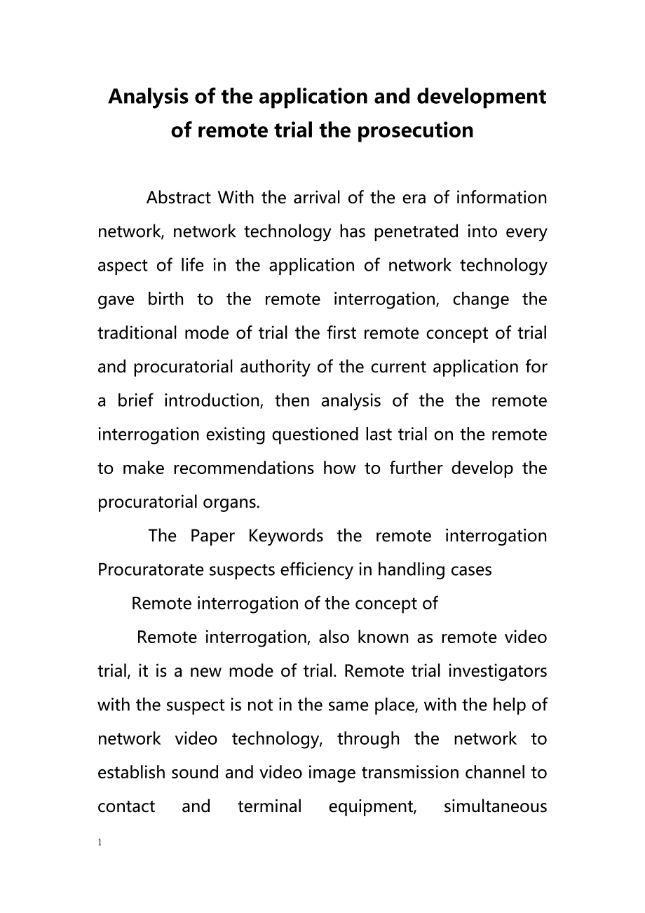 Analysis of the application and development of remote trial the prosecution（分析远程实验的应用和发展的起诉）_第1页