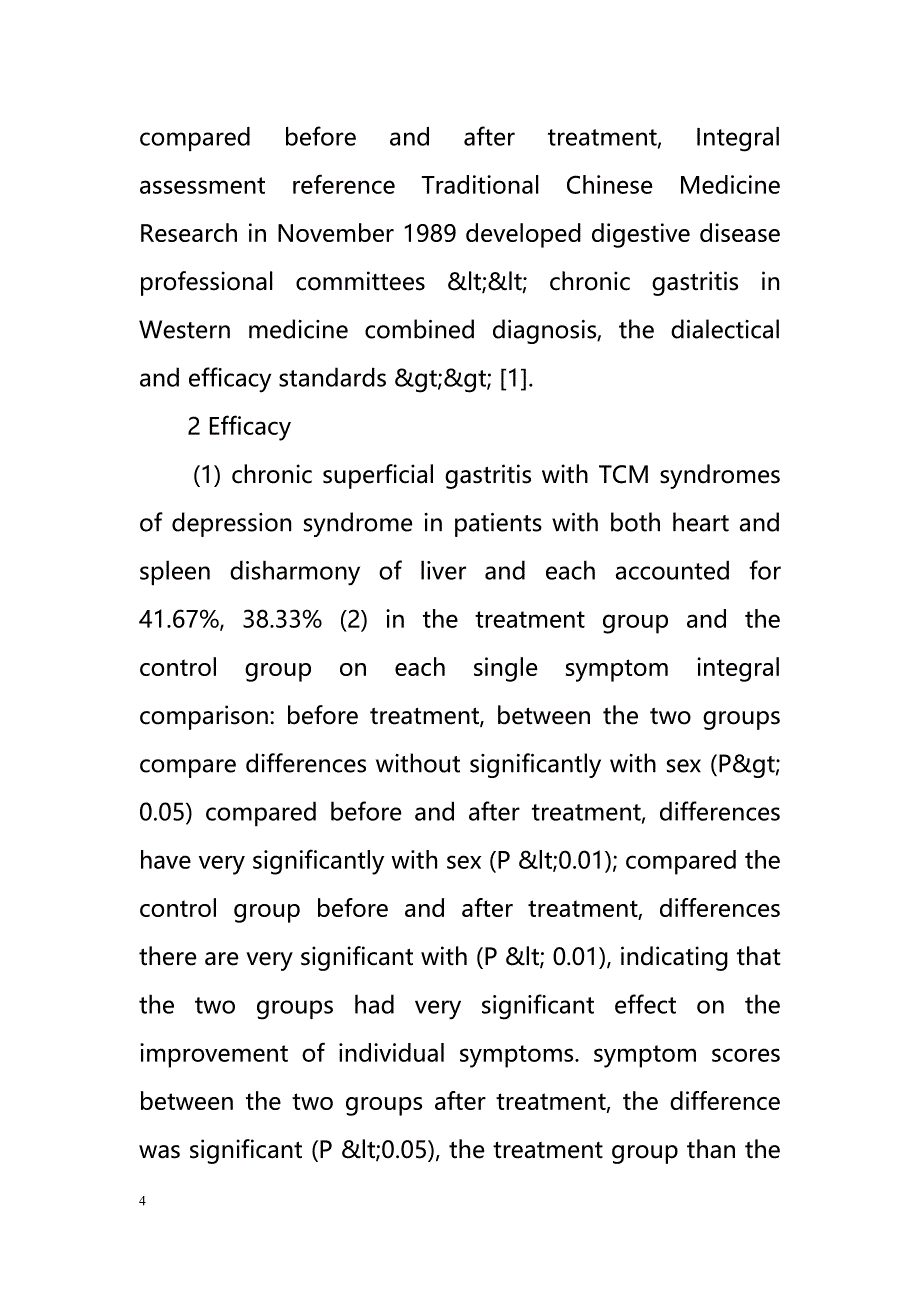 Acupoint applicator iontophoresis treatment of chronic superficial gastritis with depression syndrome syndrome Efficacy（穴位敷贴器电离子透入疗法治疗慢性浅表胃炎抑郁综合症综合症疗效）_第4页