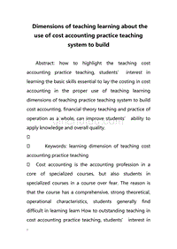 Dimensions of teaching learning about the use of cost accounting practice teaching system to build（维度的教学学习使用成本会计实践教学体系的构建）