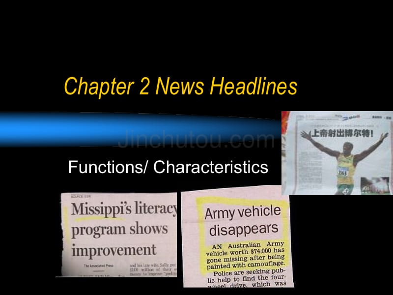 英美报刊Chapter2NewsHeadlines_第1页