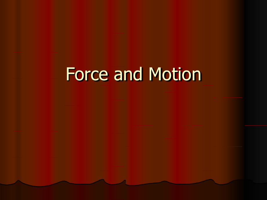 Force and Motion_第1页