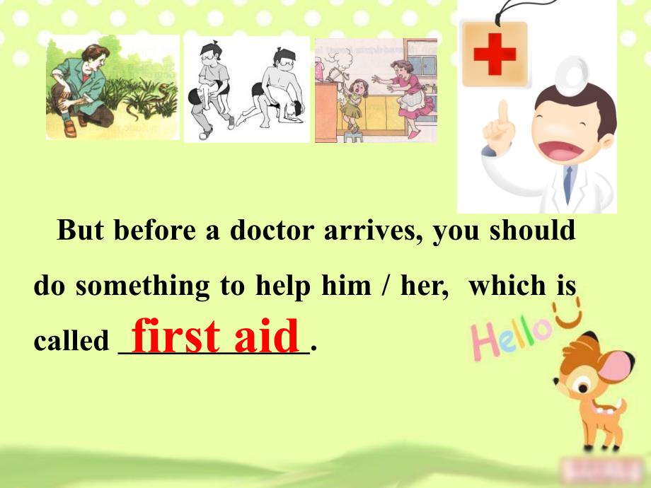 Unit 5 first aid课件_第3页