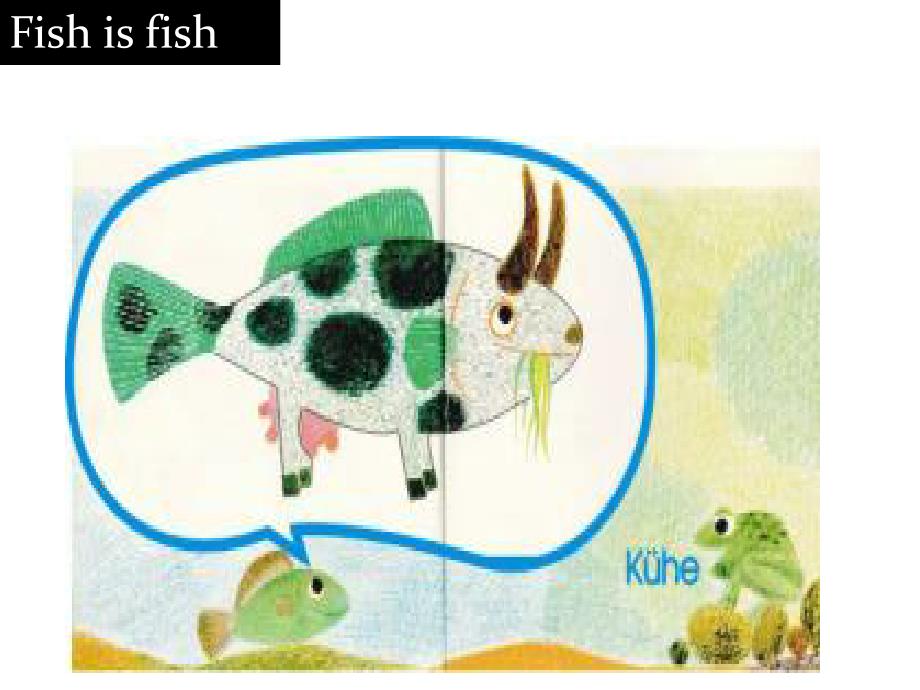 fishisfish(自贡市高中课改及千名教师培训课件)_第2页