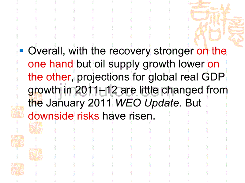 The World Economic Outlook for 2011_第4页