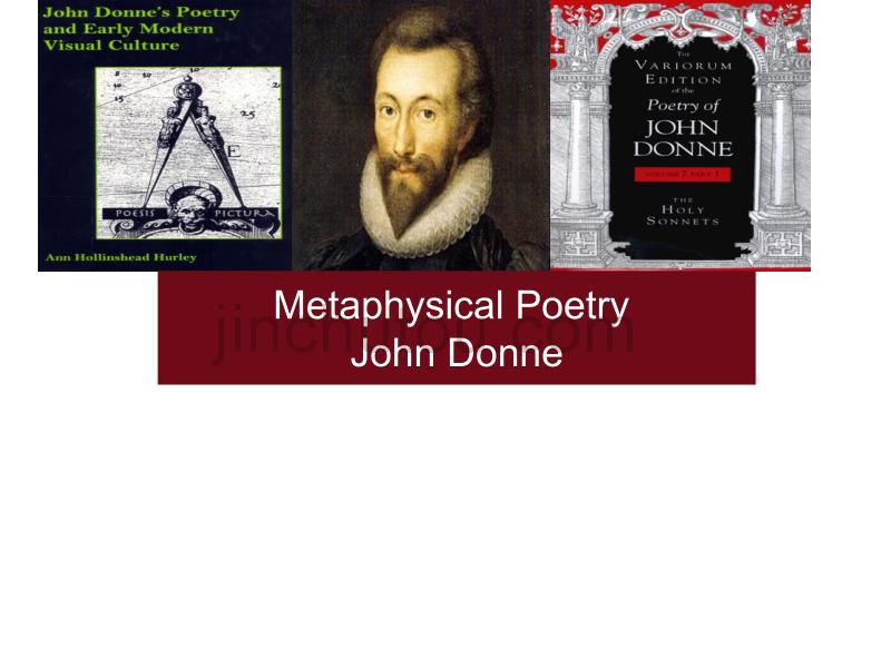 Metaphysical poetry and John Donne_第1页