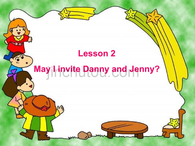 冀教版七下 Unit1Lesson 2May I invite Danny and Jenny【最新】_第2页