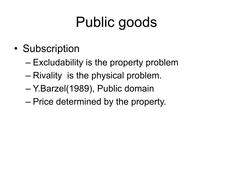 高级微观经济学public goods and externality_第4页