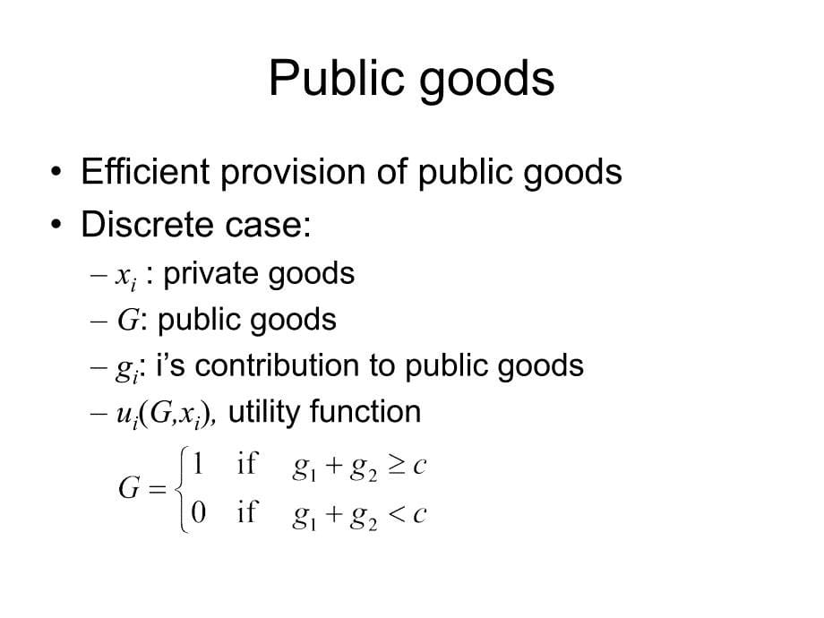高级微观经济学public goods and externality_第5页