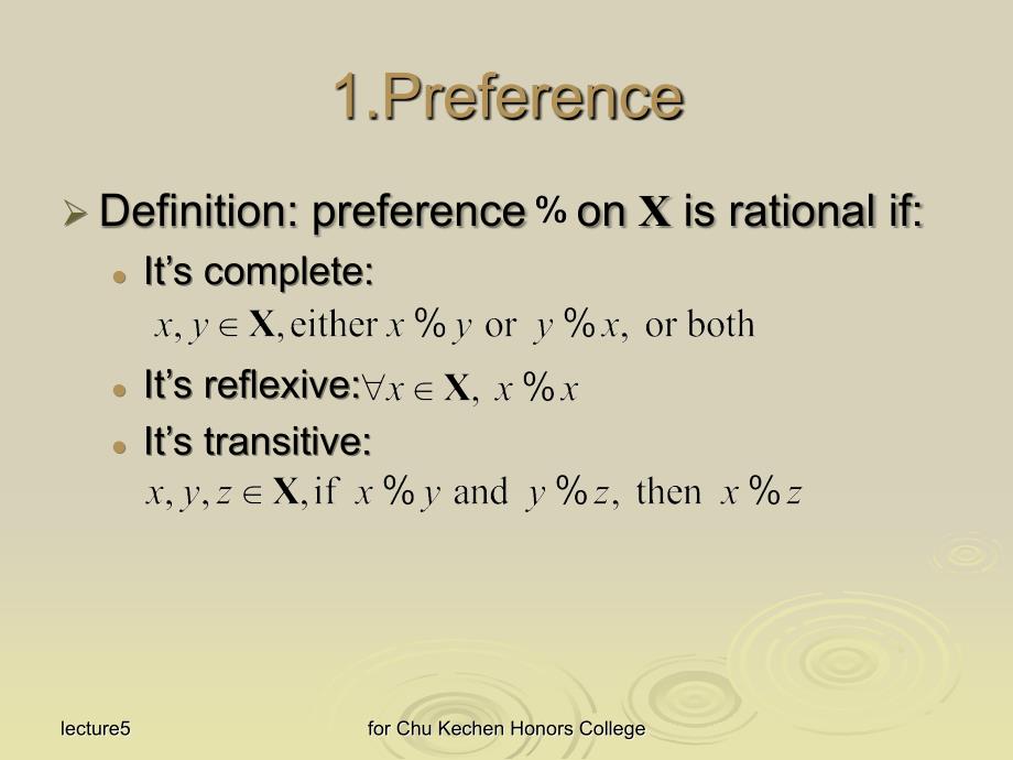 高级微观经济学preference and choice_第4页