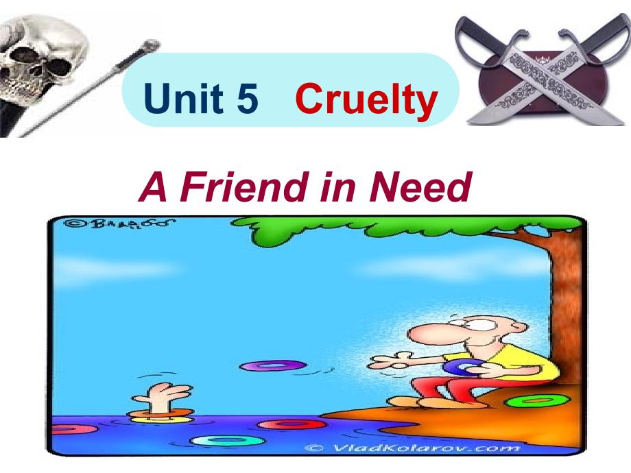 CET-B4-Unit5(new) A Friend in Need 全新版大学英语综合教程（第二版）第四册+英语课件_第1页