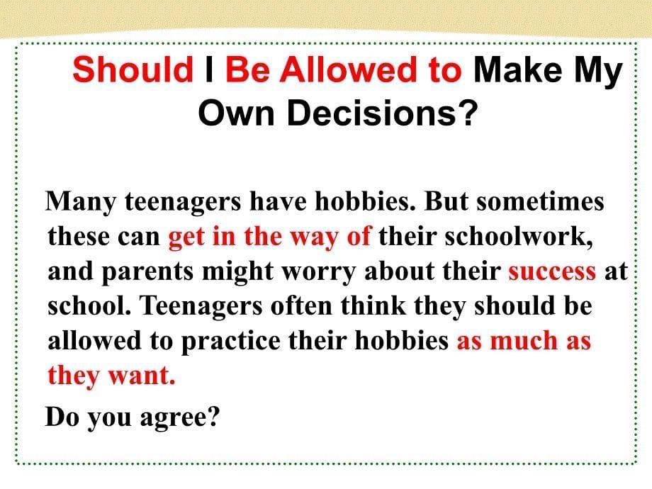 人教版 九年级 unit 7 teenagers should be allowed to choose their own clothes. section b (2a-2e)_第5页