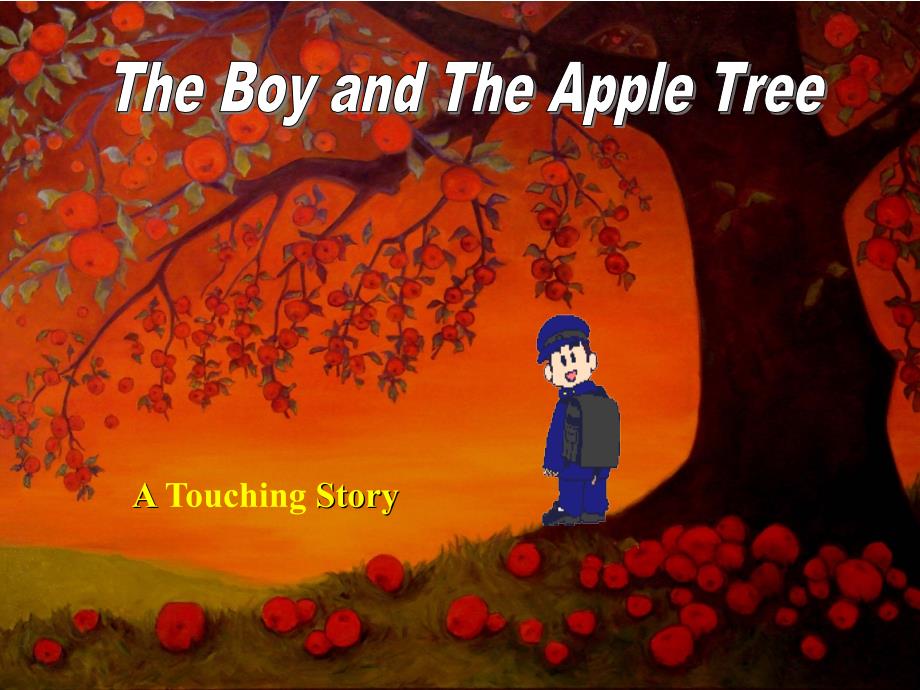 英语故事演讲 男孩和苹果树The Boy and The Apple Tree图文并茂_第1页