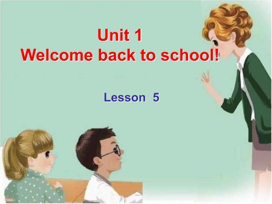 新版pep小学英语三年级下册unit1 lesson 5_第1页