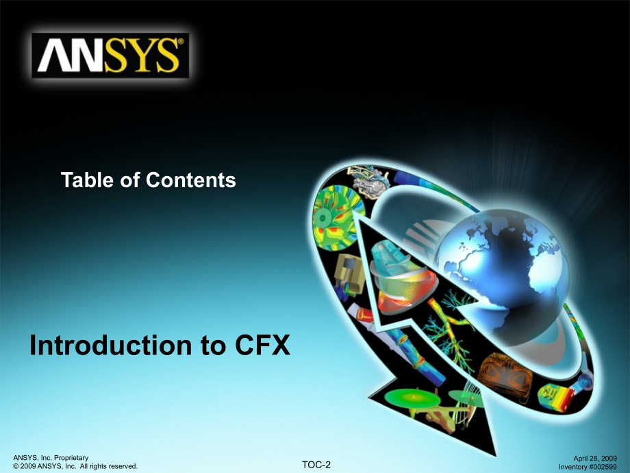 ANSYS 12.0 官方培训手册-Introduction to CFX-PART F_第2页