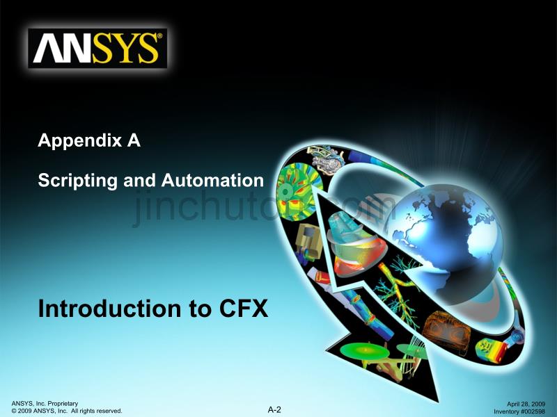 ANSYS 12.0 官方培训手册-Introduction to CFX-PART E_第2页
