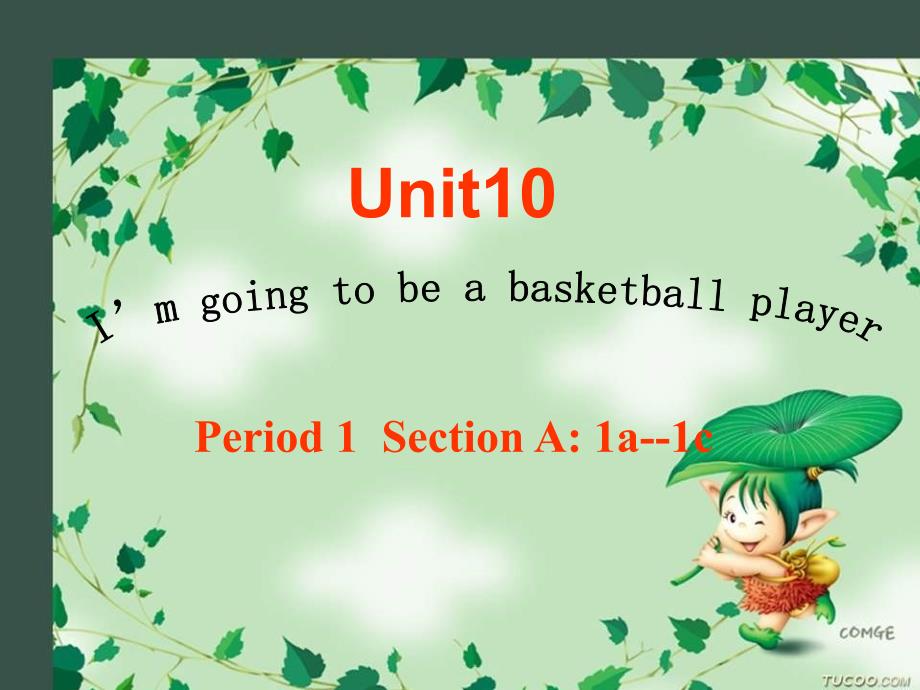 八年级英语I am going to be a basketball player课件_第2页