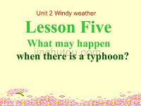 七年级英语Windy weather课件3