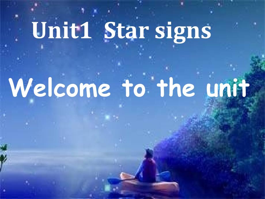 牛津版九年级英语Star signs课件_第1页