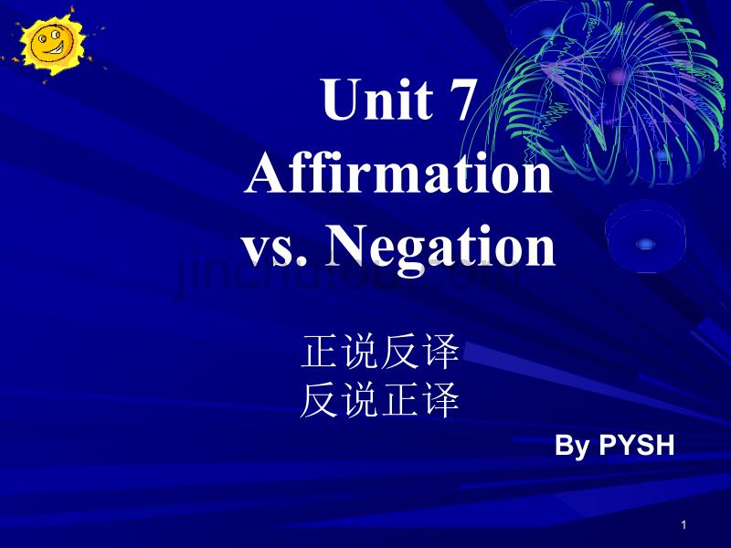 语言学Unit 7 Affirmation vsNegation_第1页