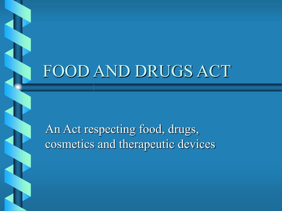 FOOD AND DRUGS ACT_第1页
