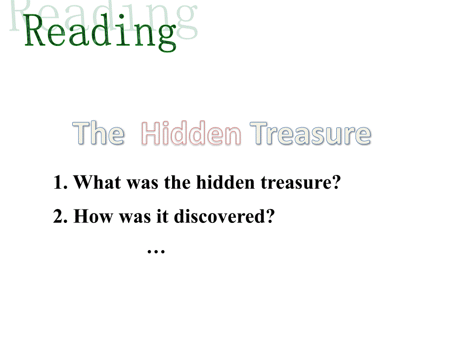 读后续写the hidden treasure(公开课)_第3页