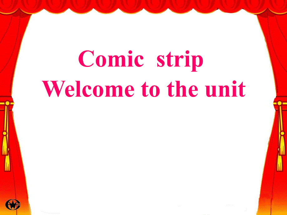 welcome to the unit课件_第1页