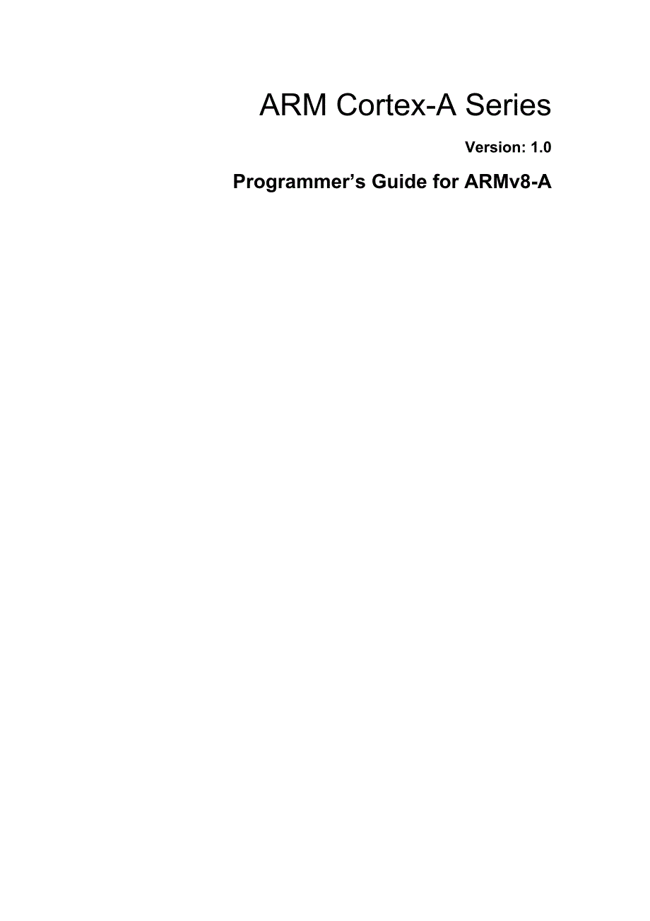 arm-cortex-a-series-programmer’s-guide-for-armv8-a_第1页