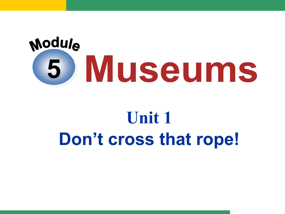 外研版最新九年级上module5museums unit1_第2页