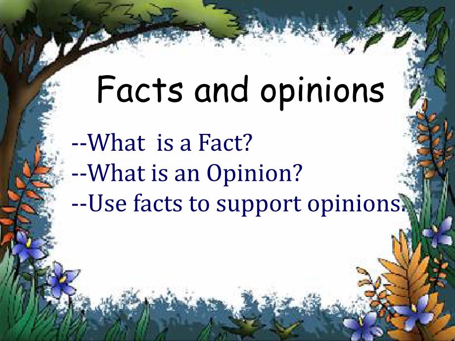 fact-or-opinion从阅读到写作ppt_第1页