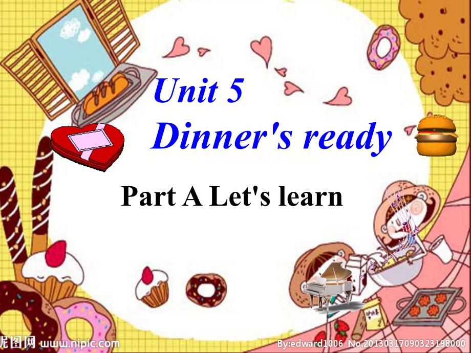 新版小学英语四年级上册unit5-dinner's-ready-a-let's-learn-课件_第1页