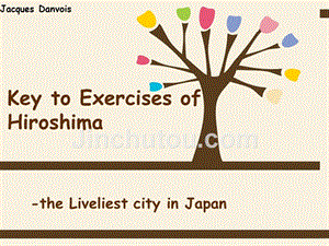 高级英语第一册 unit 2  hiroshima课后练习答案