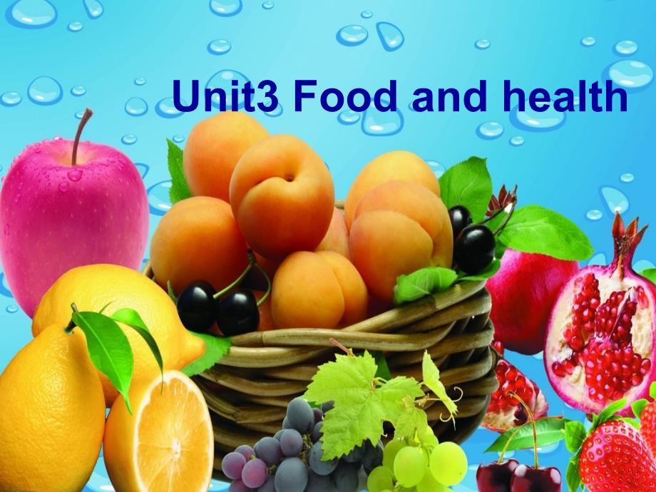 2016秋六年级英语上册 unit 3《food and health》（part a）课件3 （新版）闽教版_第1页