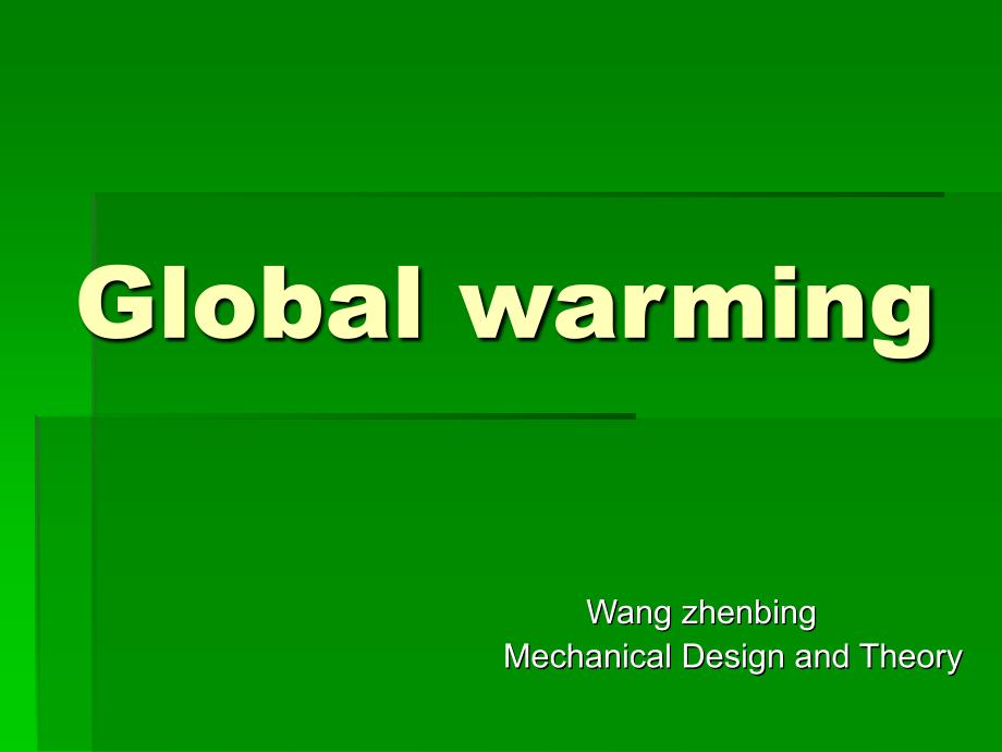英语口语演讲稿global-warming_第1页