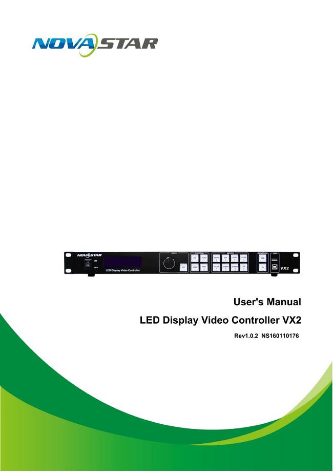 诺瓦科技LED屏视频处理器VX2用户手册