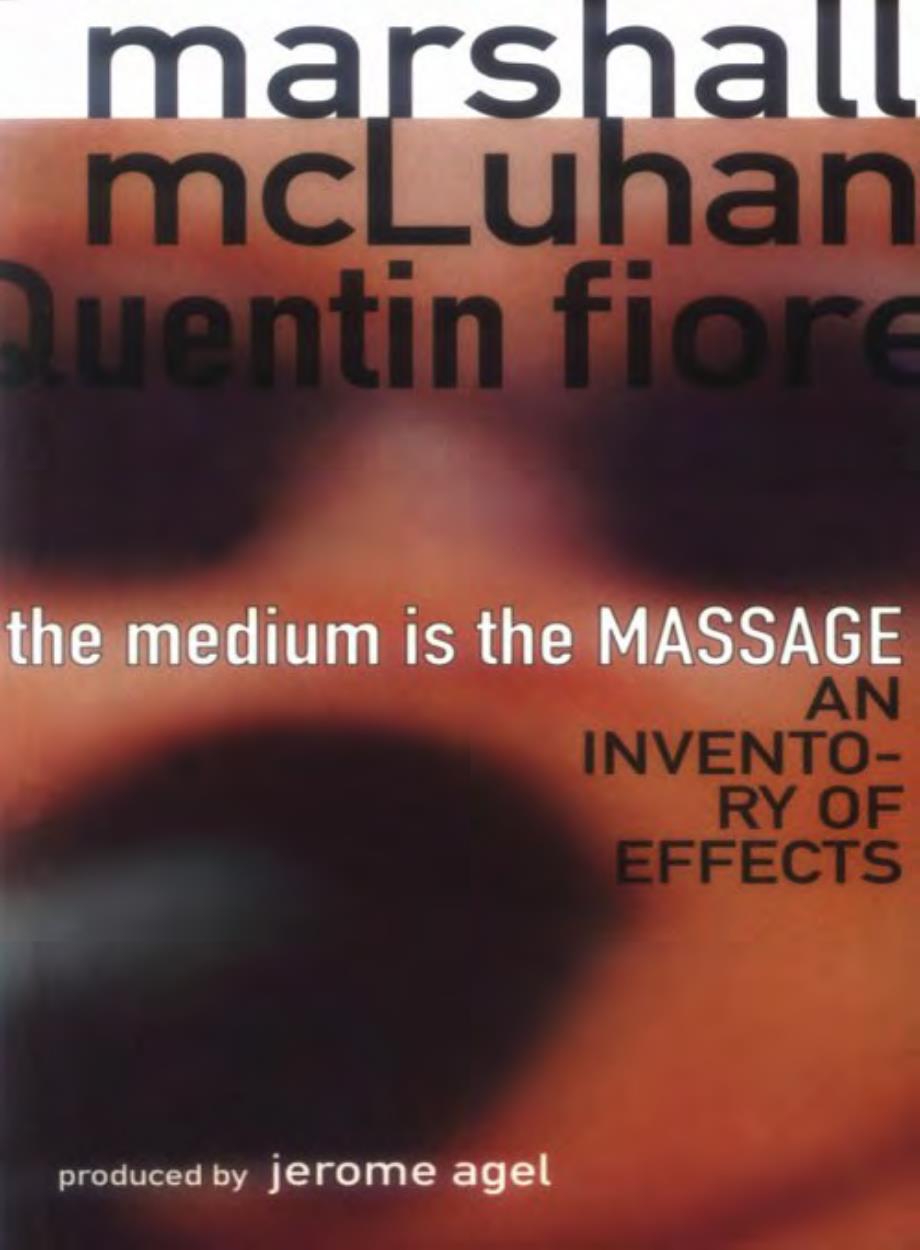 The Medium is the Massage Mcluhan_第1页