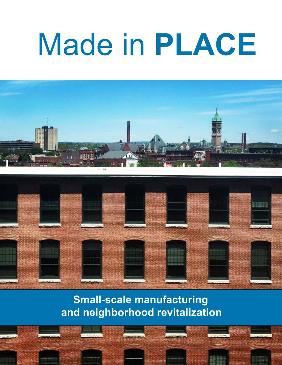 职住平衡的场所营造 - 小型制造业在社区的复兴_第1页