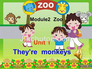 外研版三年级下册《 Unit　1　They’re　monkeys》ppt课件