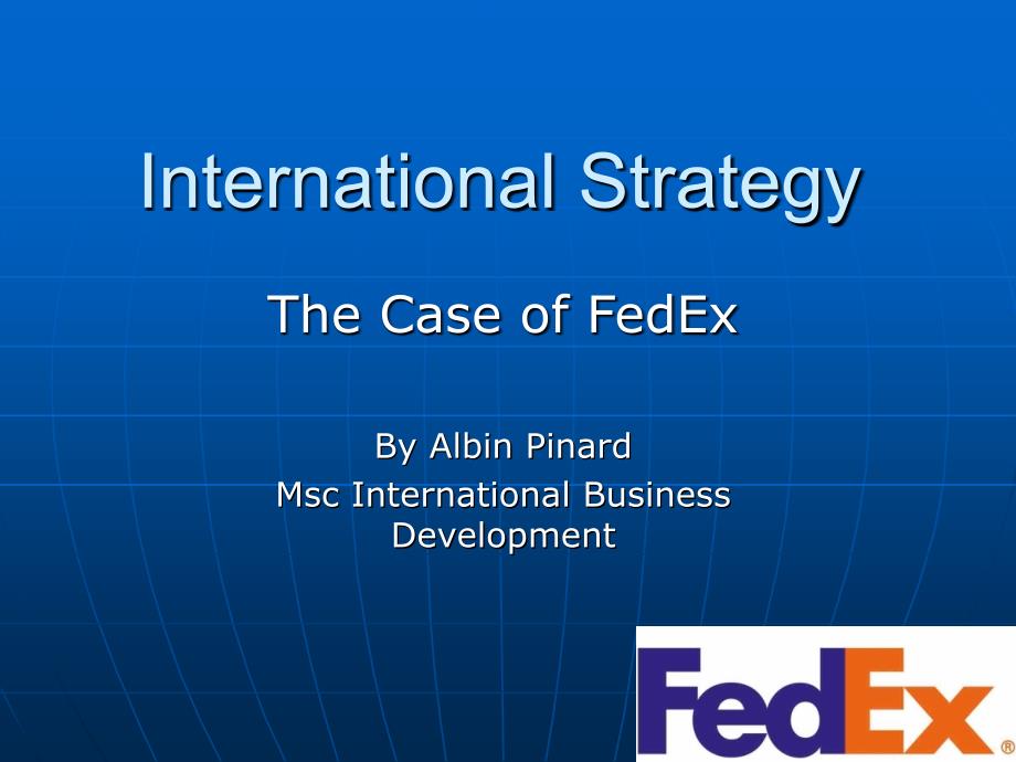 fedex+国际化战略材料_第1页