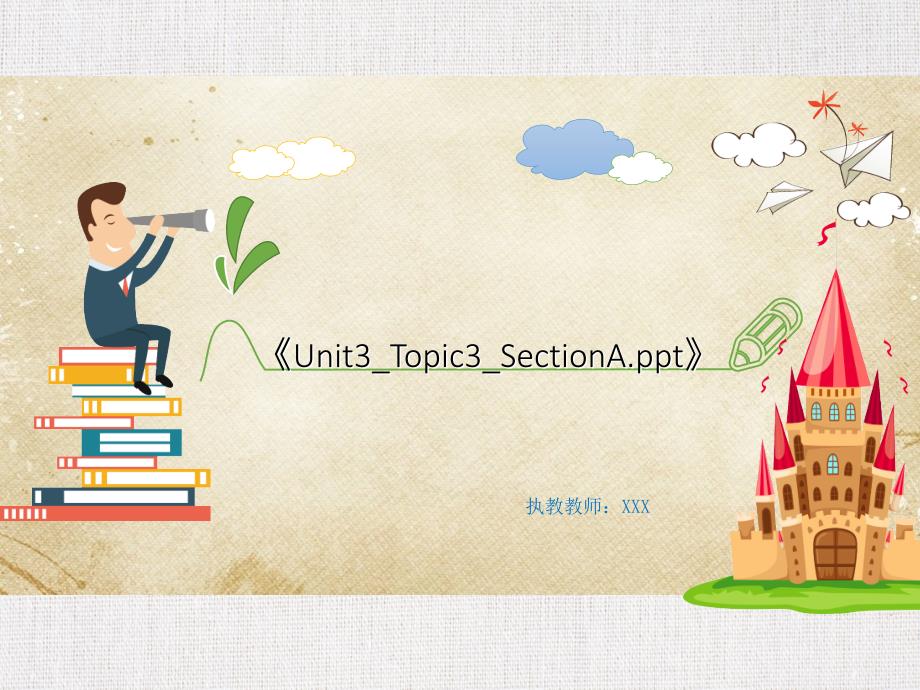 中学英语公开课优质课件精选------《七上Unit3_Topic3_SectionA.ppt》_第1页