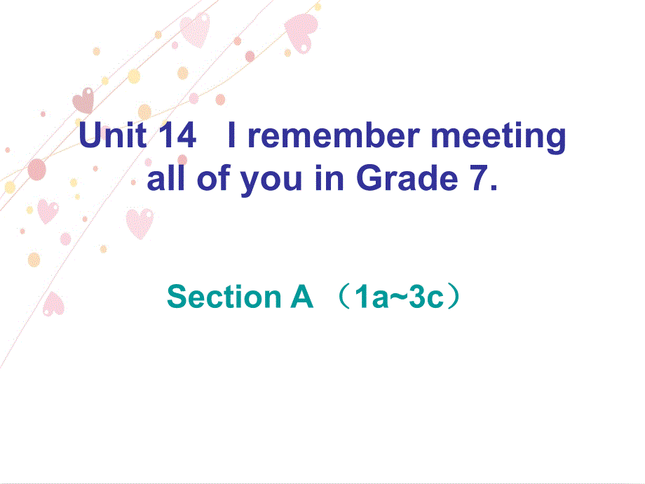 2018年春人教英语九年级下 课件：unit 14 section a （1a~3c）作业课件_第1页