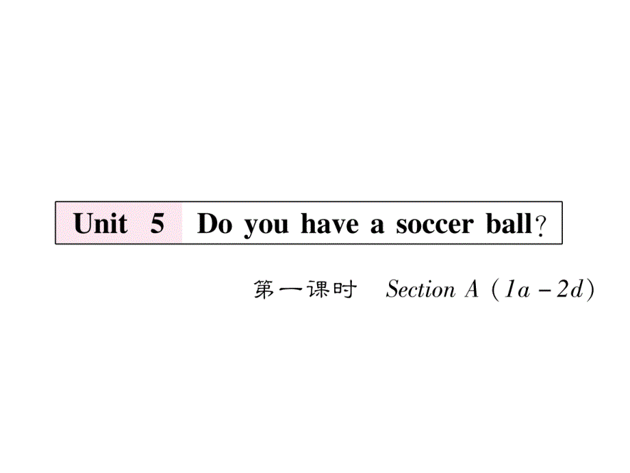 2018年秋人教版（贵阳）七年级英语上册作业课件：unit5第1课时_第2页